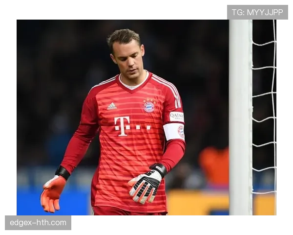 诺伊尔扑救数据分析引领联赛门将防守新风向