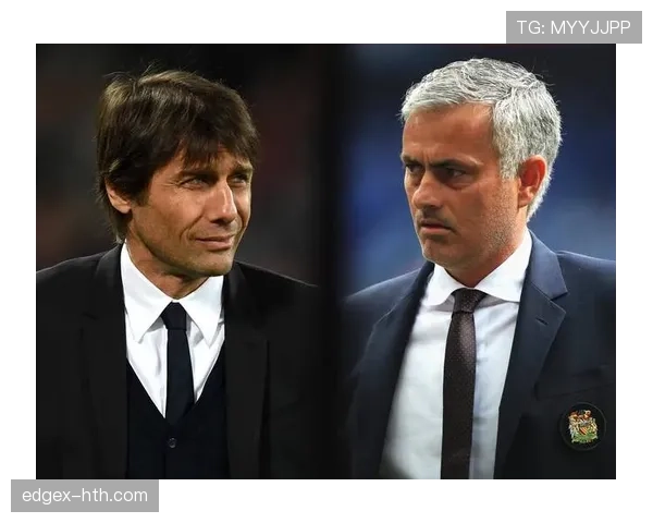 穆里尼奥力推战术革新，新赛季球队站位升级表现引关注